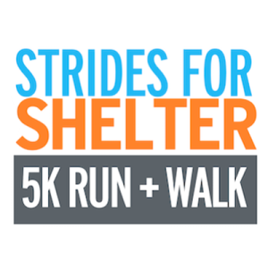 Strides For Shelter 5K Run + Walk